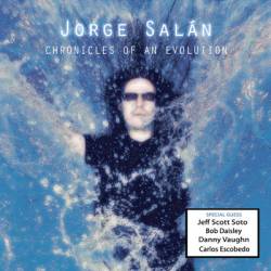 Jorge Salán : Chronicles of an Evolution